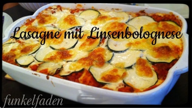 Gekocht: Lasagne mit Linsenbolognese 1
