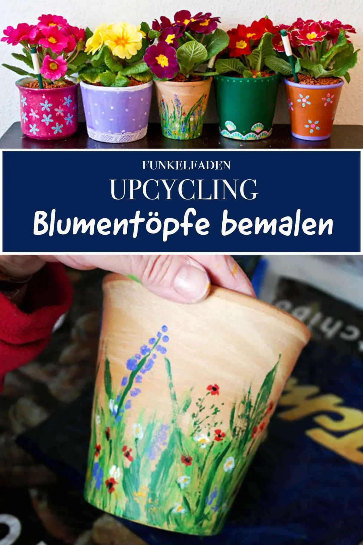 Upcycling - Blumentöpfe bemalen - Alte Blumentöpfe mit Acrylfarben anmalen