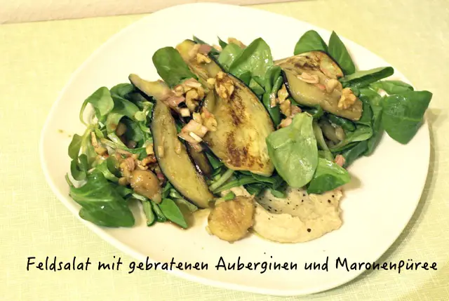 Gebratene Aubergine auf Feldsalat mit Maronenpüree nach dem Rezept von Tim Mäler