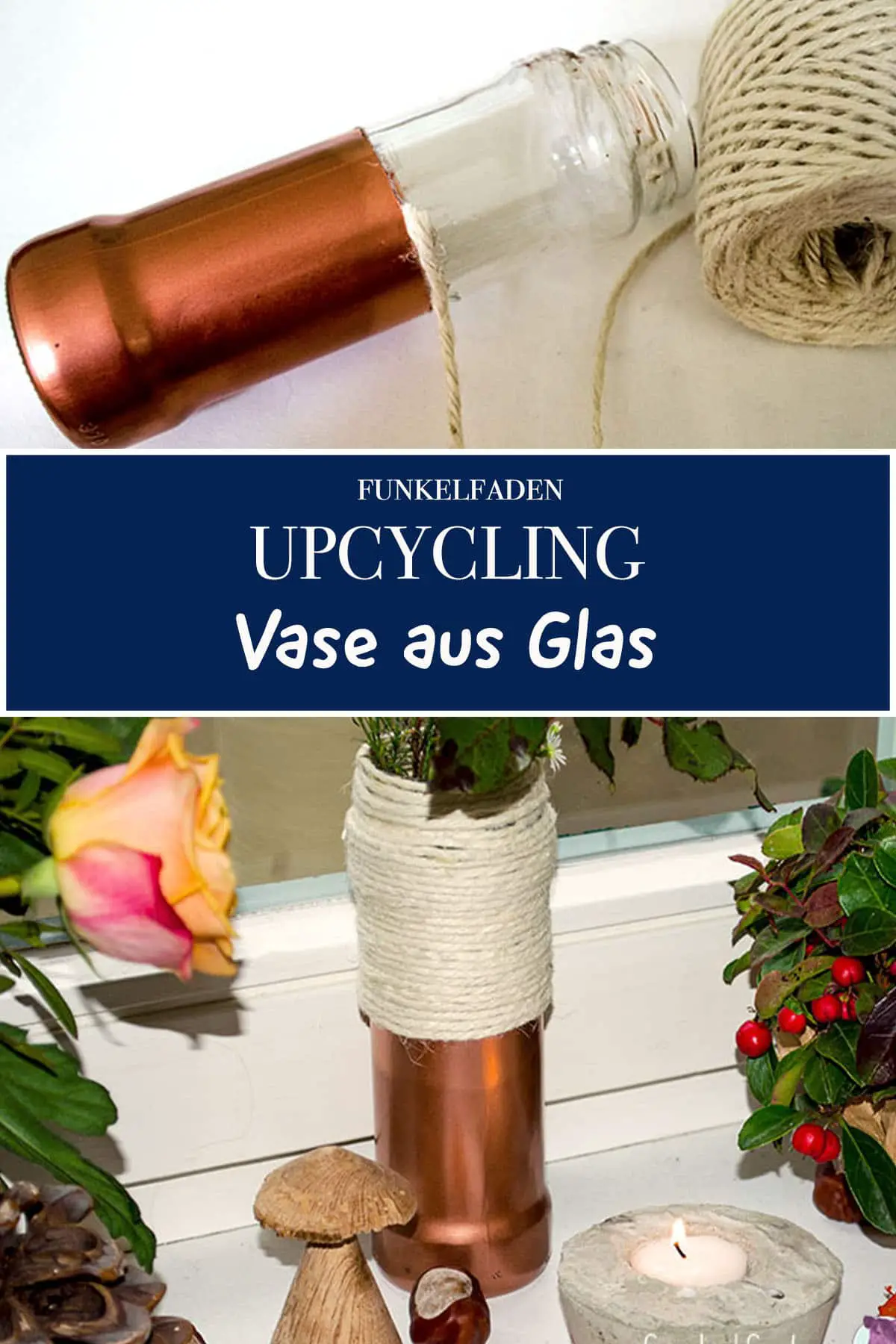 Upcycling – Herbstliche Vase aus einem alten Glas