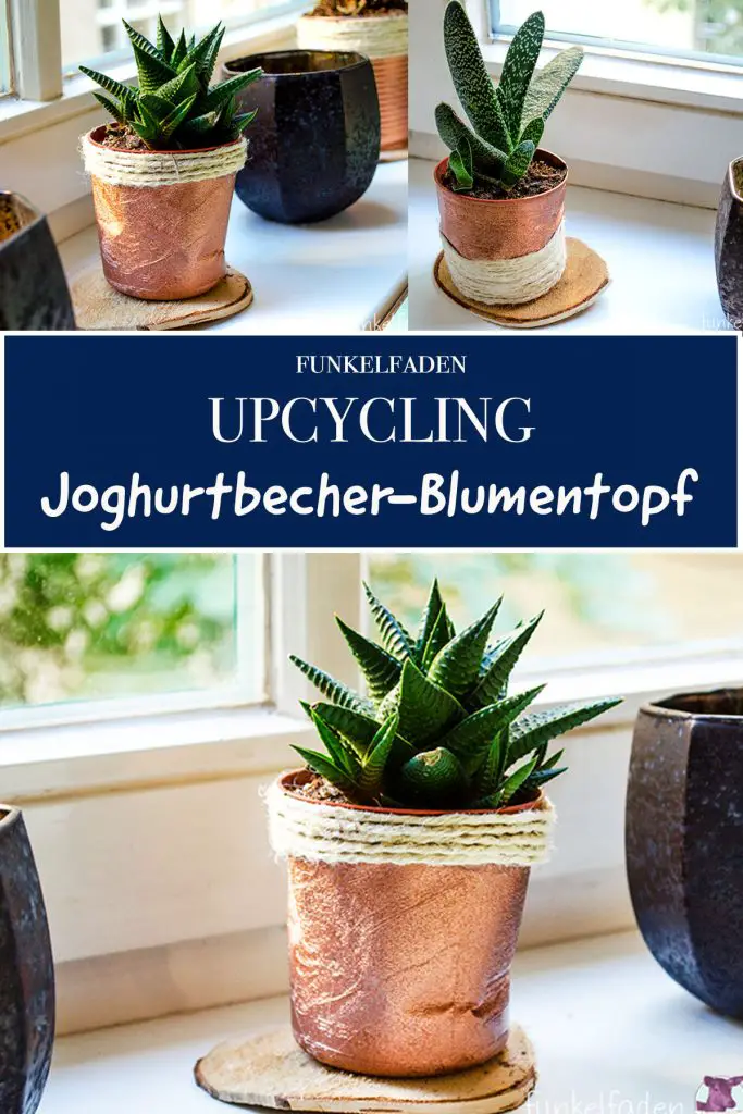 Upcycling - Bluemntopf aus Joghurtbecher basteln