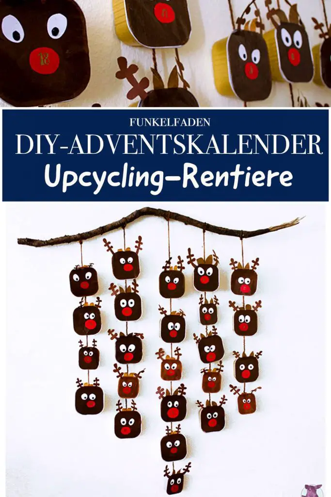 Rentier Adventskalender basteln - Upcycling