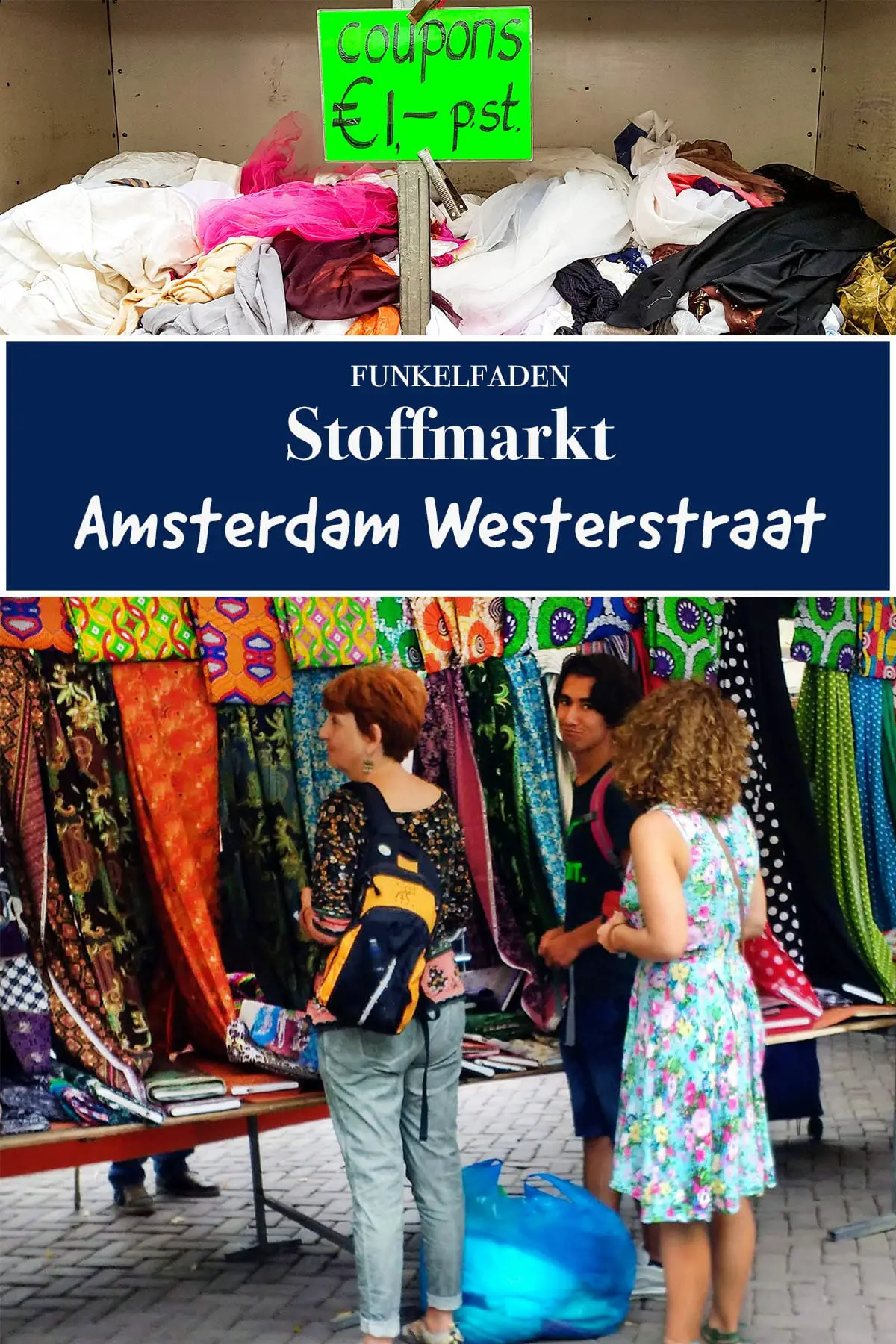 Stoffmarkt in Amsterdam Westergaard  / Jordaan