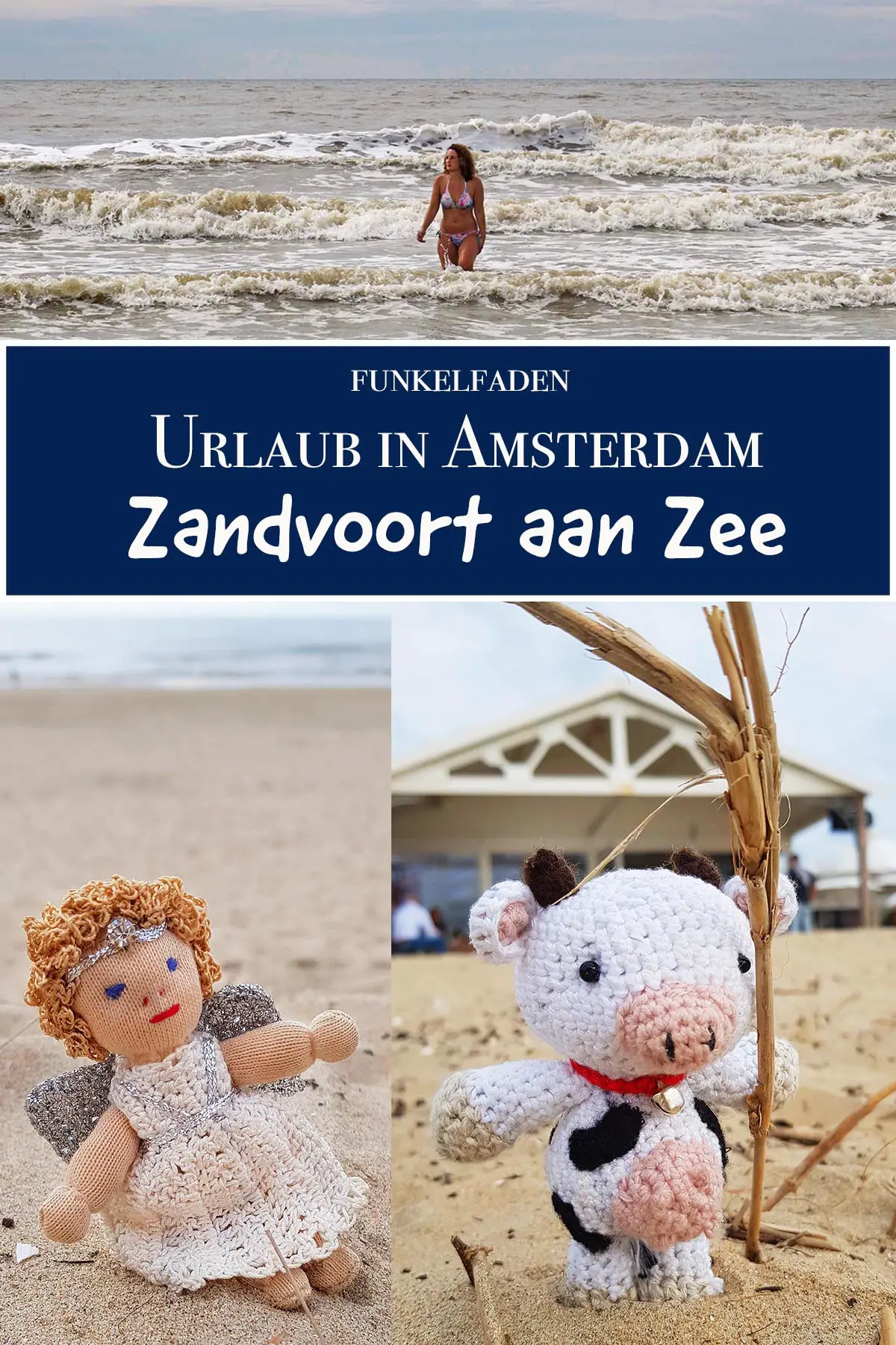 Ausflug von Amsterdam an die Nordsee –  Zandvoort aan Zee