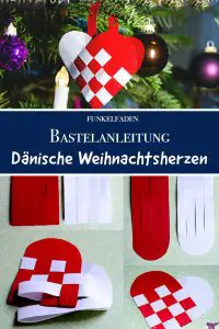 Gratis Bastelanleitung - Dänische Weihnachtsherzen weben aus Papier