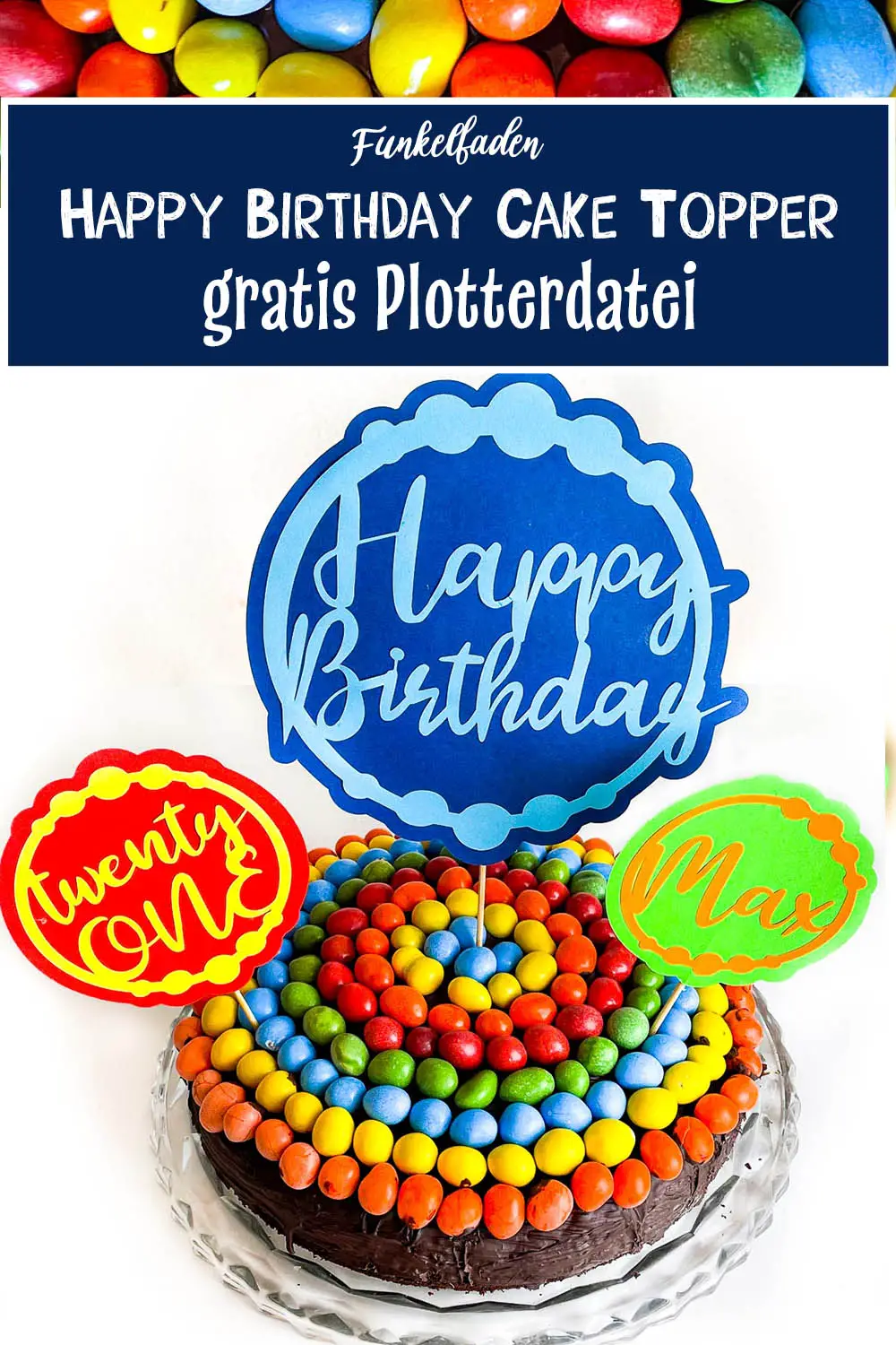 Happy Birthday Cake Topper gratis Plotterdatei