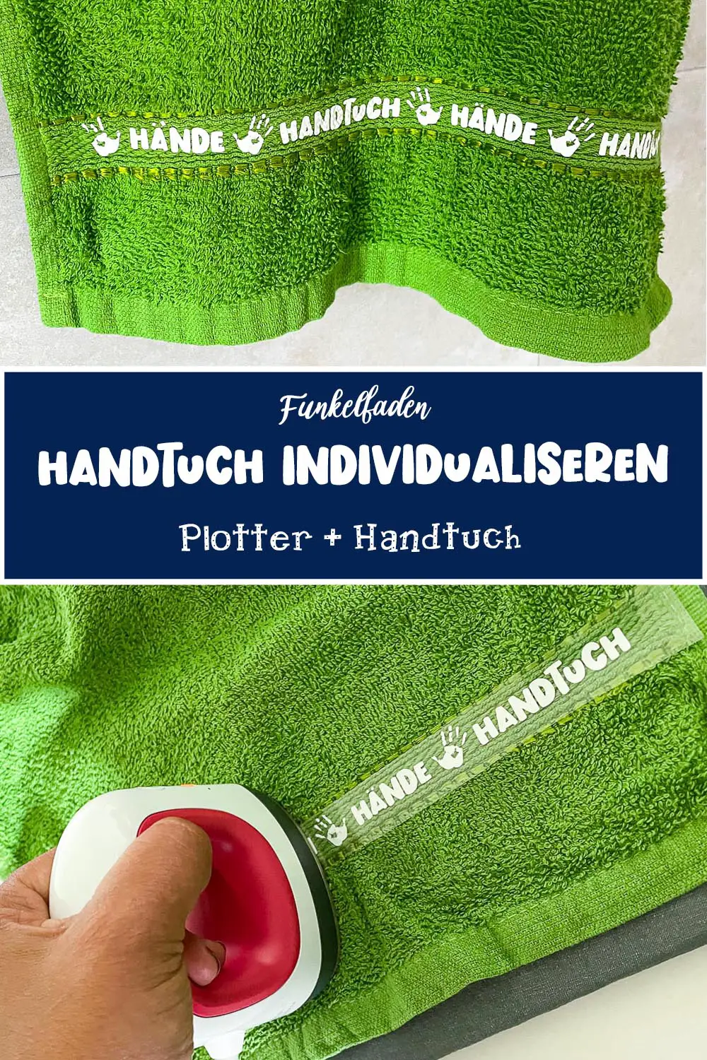 Handtuch individualiseren + Plotten