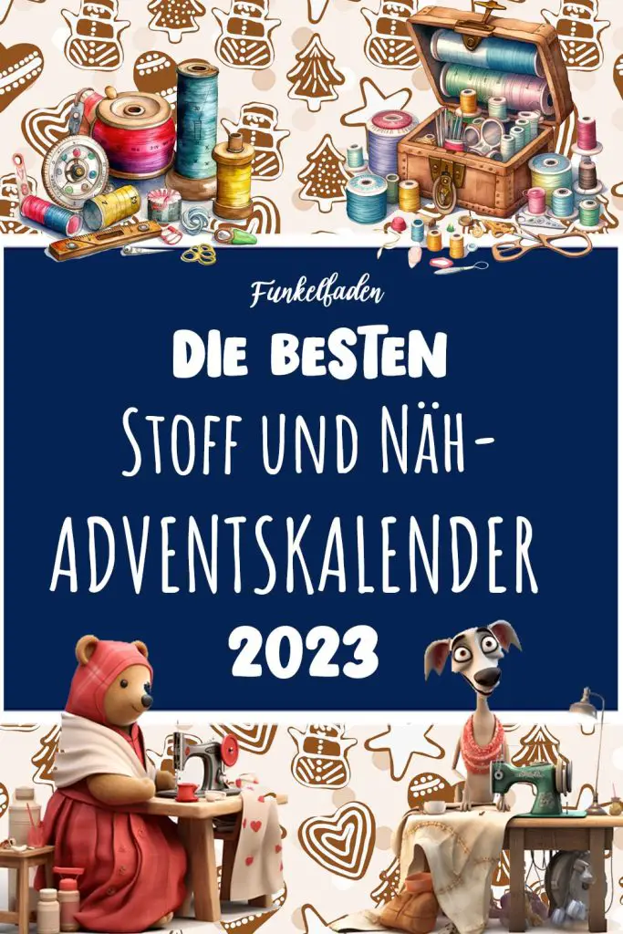 Näh und Stoff Adventskalender 2023